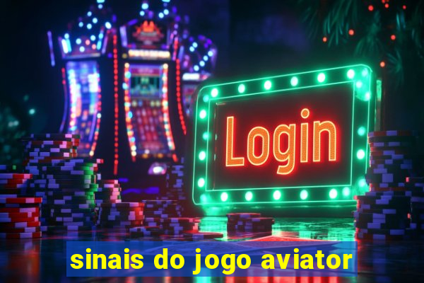 sinais do jogo aviator